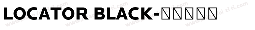 LOCATOR BLACK字体转换